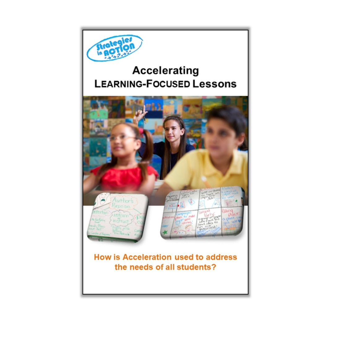 Acceleration Strategies for Learning - Focused Lessons - Learning - Focused