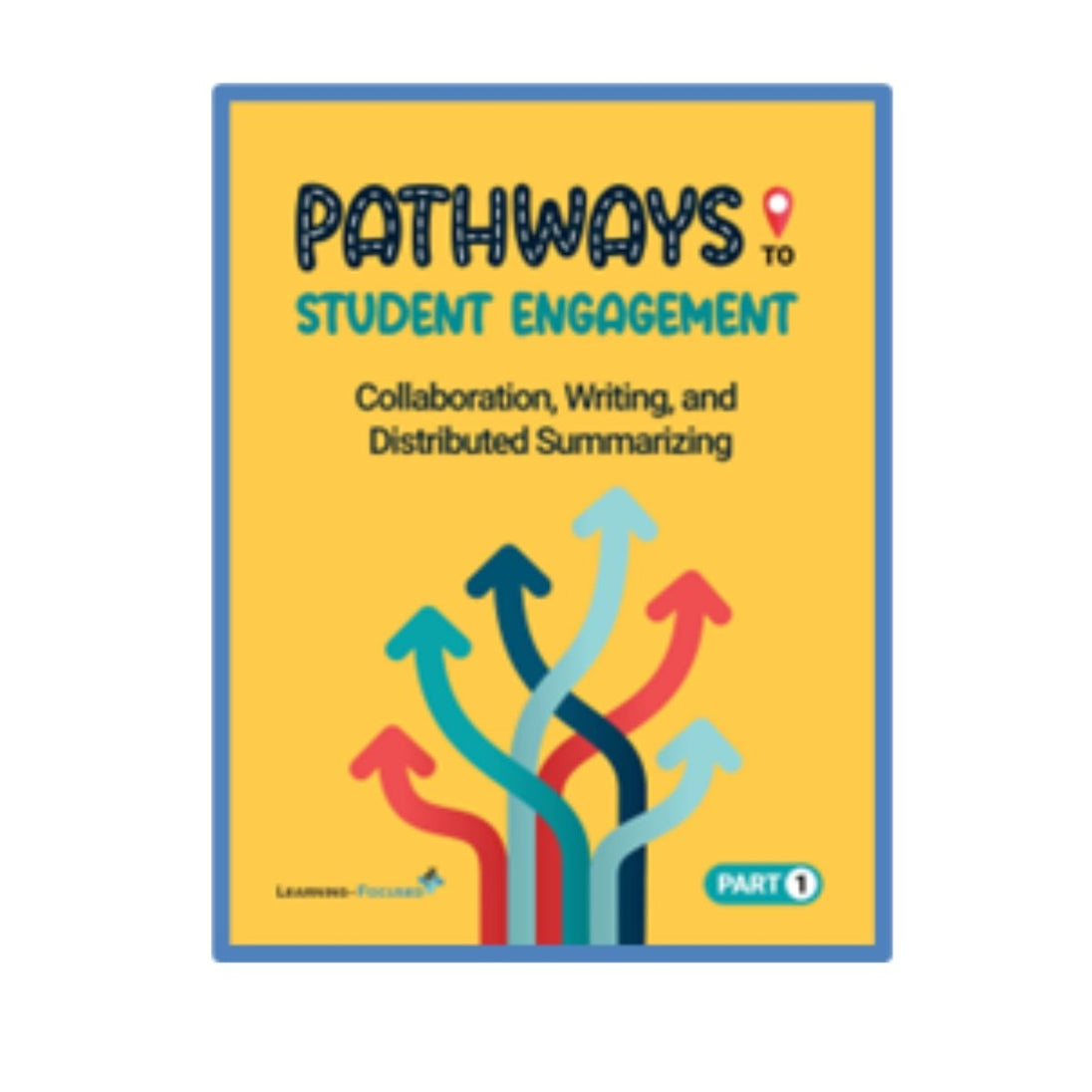 Collaboration, Writing, and Distributed Summarizing (Part 1) - Learning - Focused Store