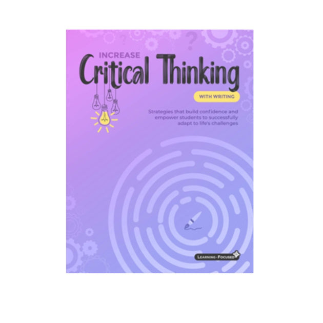Increase Critical Thinking with Writing - Learning - Focused Store