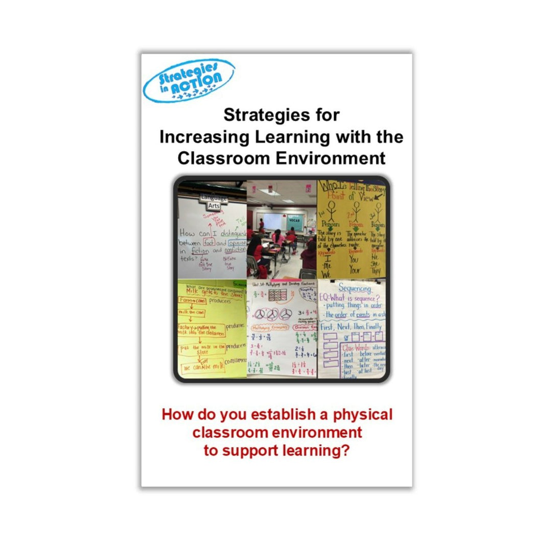 Strategies for the Classroom Environment - Learning - Focused