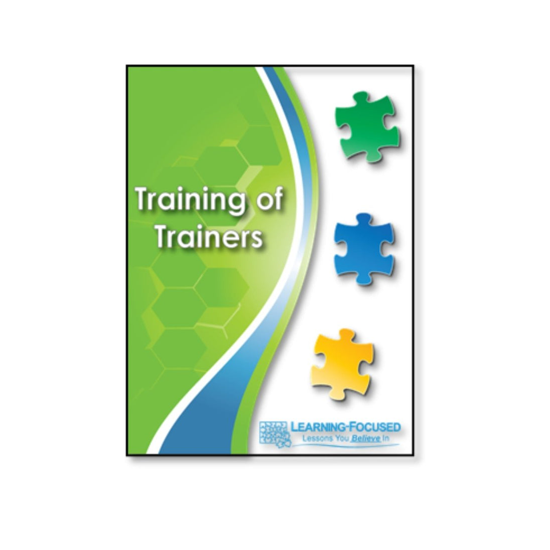 Training of Trainers - Learning - Focused Store
