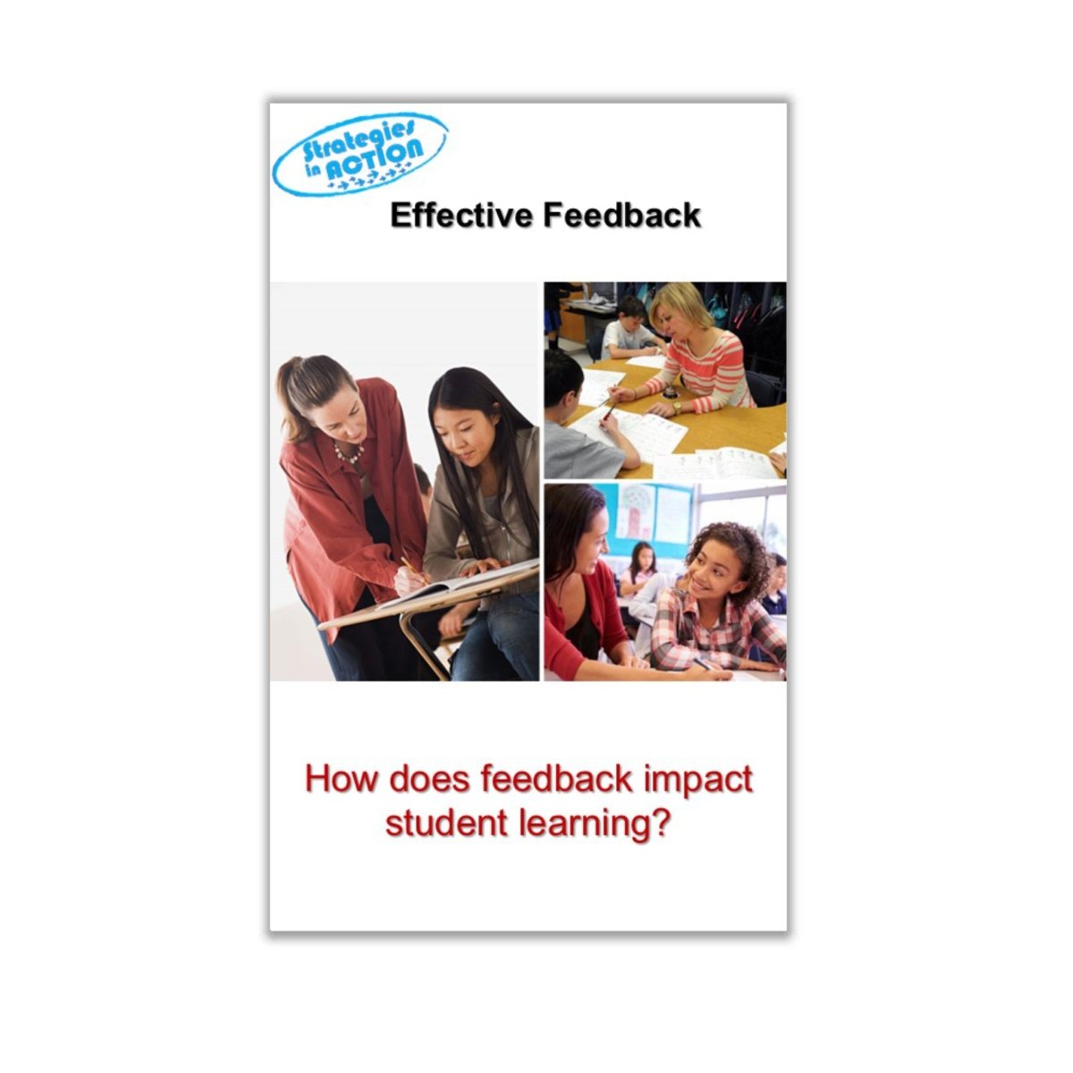 Effective Feedback Effective feedback