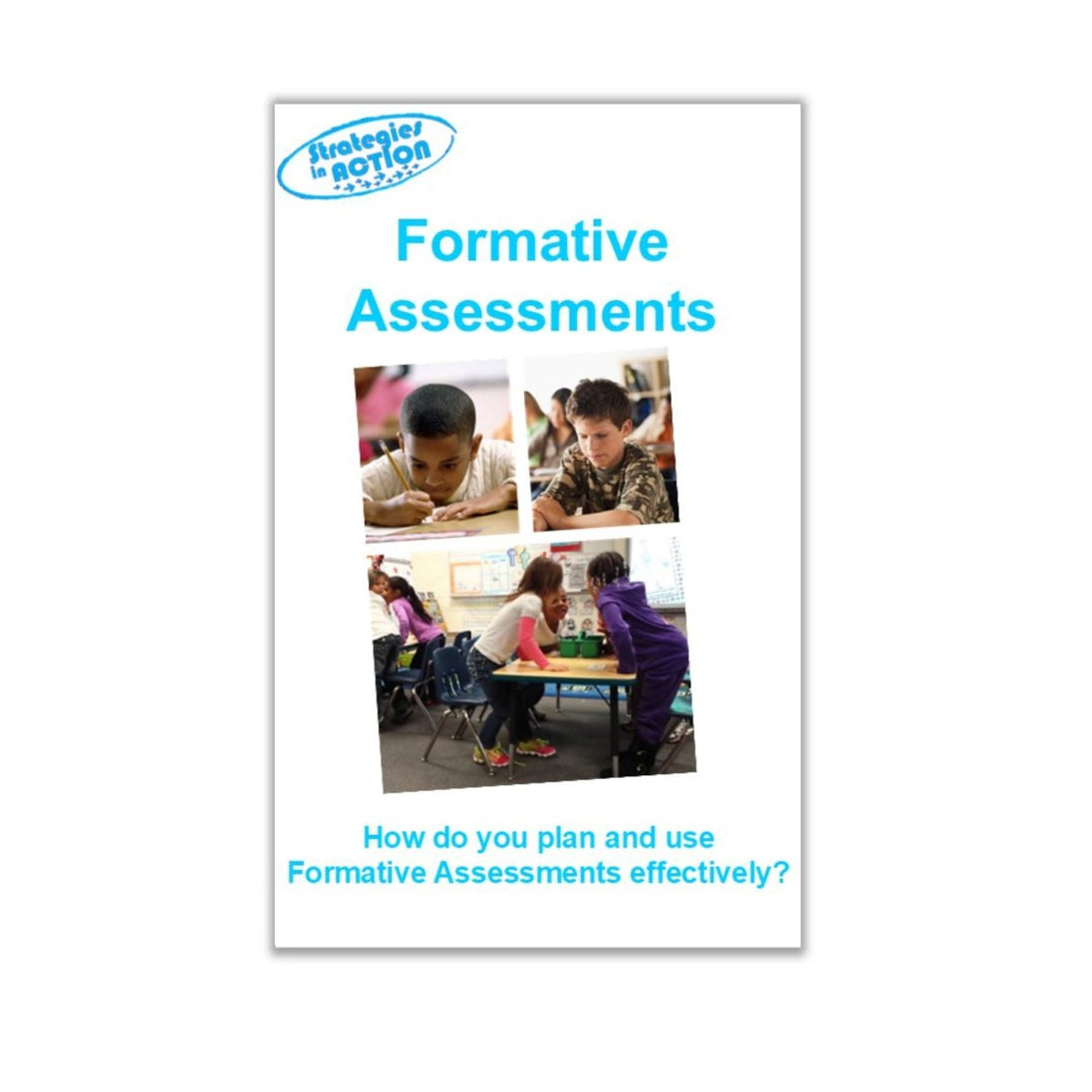 Formative Assessments - Learning - Focused